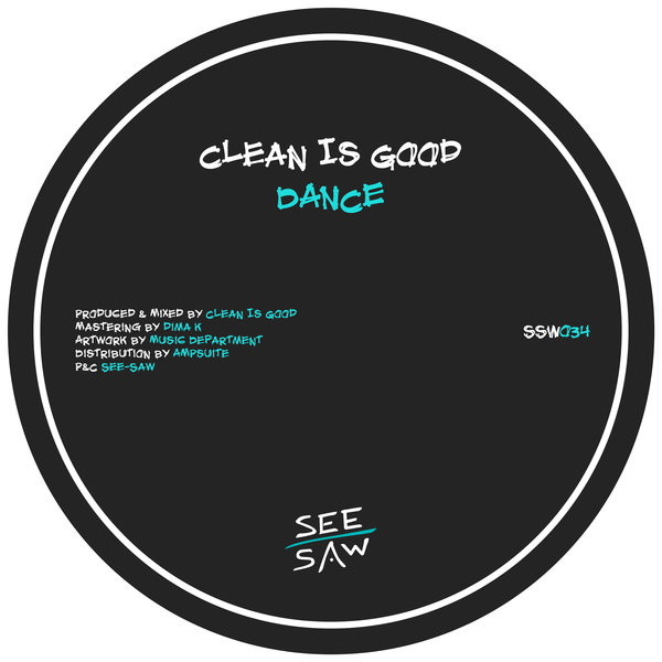 Clean Is Good - Dance [SSW034]